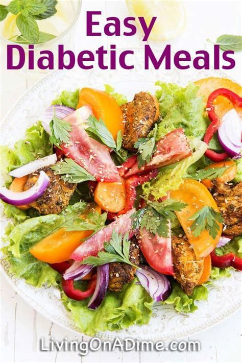 Eat Healthier With These Easy Diabetic Meals Diabetic Meal Plan