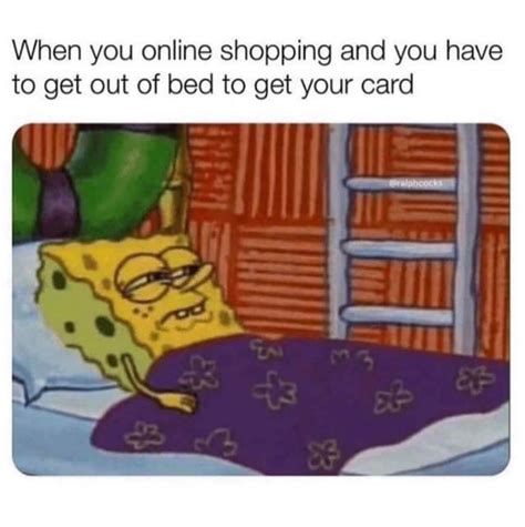 Online Shopping Sucks Spongebob Squarepants Know Your Meme
