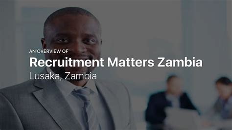 Recruitment Matters Zambia — Recruitment And Training In Lusaka Zambia