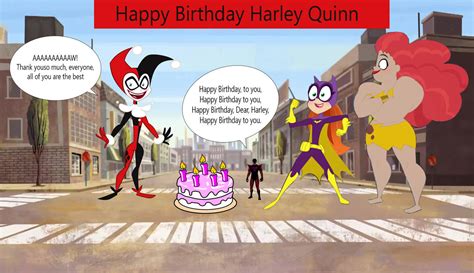 Happy Birthday Harley Quinn By Phantommanofdarkness On Deviantart