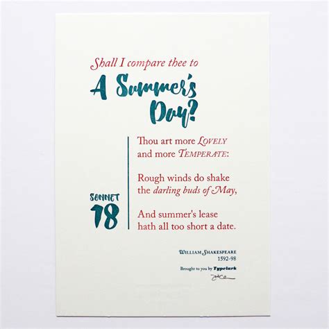 William shakespeare's sonnet 18 has been a remarkably famous love poem from the time it was written. Shakespeare: Sonnet 18 'Shall I Compare Thee To A Summer's Day?' - A5 Letterpress Typographic ...