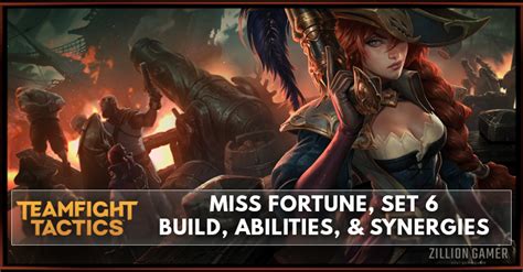 Miss Fortune Tft Set 6 Build Abilities And Synergies Zilliongamer