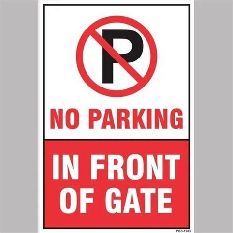 Pvc No Parking Sign Board Shape Rectangular At Rs 110square Feet In