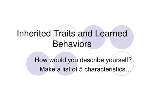 Ppt Inherited Traits And Learned Behaviors Powerpoint Presentation