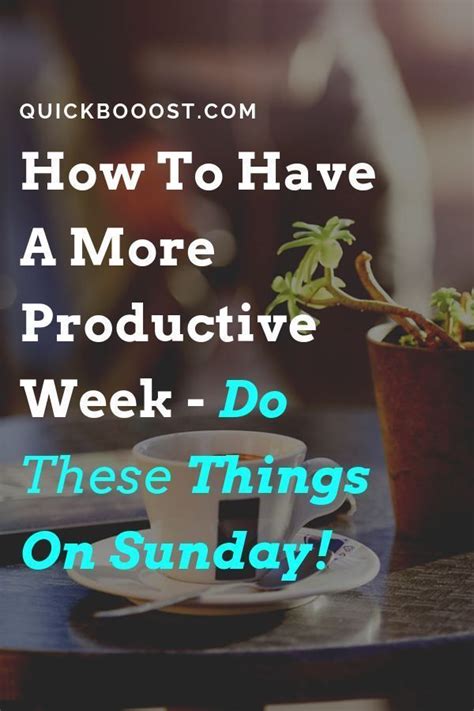Genius Things To Do On A Sunday To Have A Productive Week