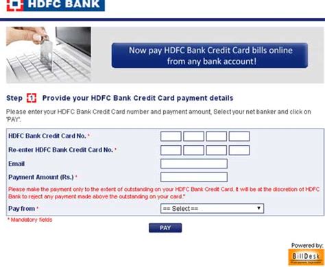 Once the relevant form has been filled and submitted, the credit card statement via post. HDFC Credit Card Payment Online