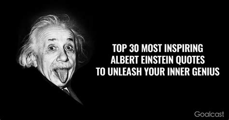 Top 30 Most Inspiring Albert Einstein Quotes Of All Times