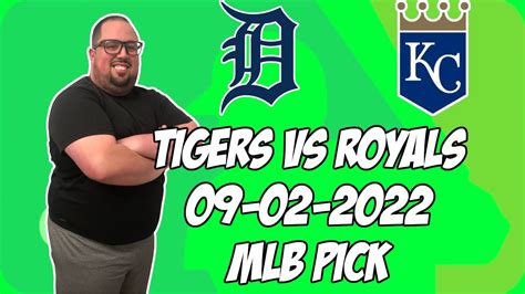 Detroit Tigers Vs Kansas City Royals 9 2 22 MLB Free Pick Free MLB