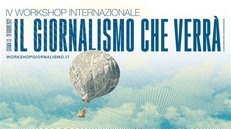 Workshop Il giornalismo che verrà Università di Catania