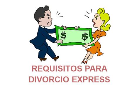 Requisitos Para Tramitar El Divorcio Express ¡mÁs Detalles AquÍ