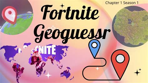 Fortnite Geoguessr Chapter Season Fortnite Geoguessr Youtube