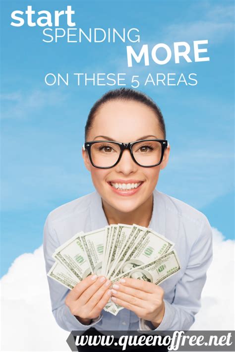 Five Areas You Should Spend More Money Queen Of Free