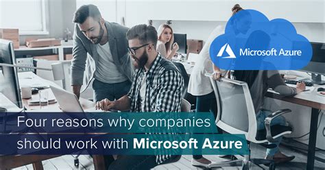 Four Reasons Why Companies Should Work With Microsoft Azure Promx
