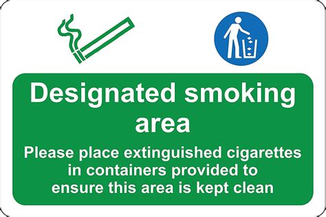 Designated Smoking Area Please Keep This Area Tidy Safety Sign 12mm Rigid Plastic 200mm X