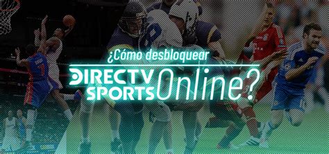 Además, partidos de copa del rey, copa sudamericana, uefa nations league, nba, tenis, rugby y mucho más. ¡Cómo desbloquear DirecTv Sports Online en 2020 ...