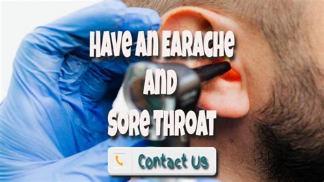 What To Do When You Have An Earache And Sore Throat Silk Js