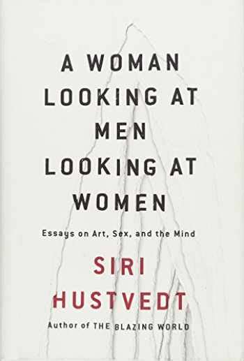 Sell Buy Or Rent A Woman Looking At Men Looking At Women Essays On 9781501141096 1501141090