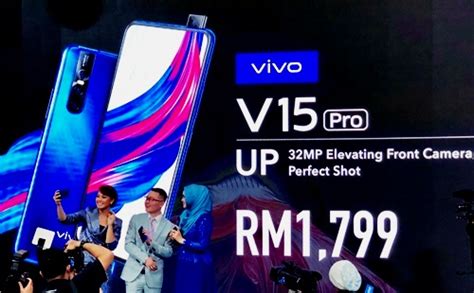 The vivo v21 is powered by a mediatek mt6853 dimensity 800u 5g (7 nm) cpu processor with 128gb 8gb ram. Vivo V15 Pro Dilancarkan Di Malaysia Dengan Harga RM1799