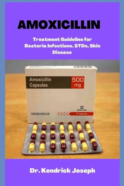 Amoxicillin Treatment Guideline For Bacteria Stds Skin Disease By