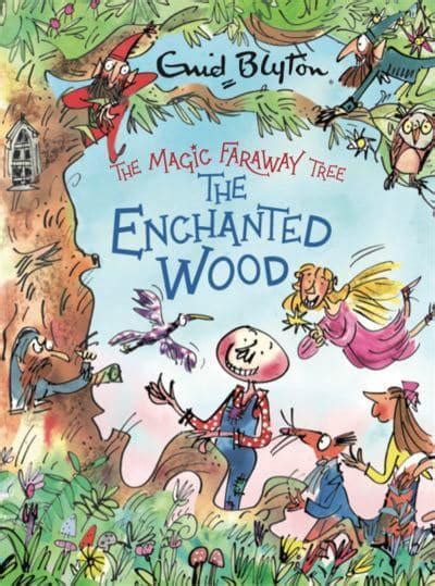 The Enchanted Wood Enid Blyton Author 9781444959536 Blackwells