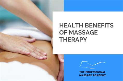 Health Benefits Of Massage Therapy The Professional Massage Academy