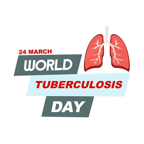 De Marzo Dise O Vectorial Del D A Mundial De La Tuberculosis Con