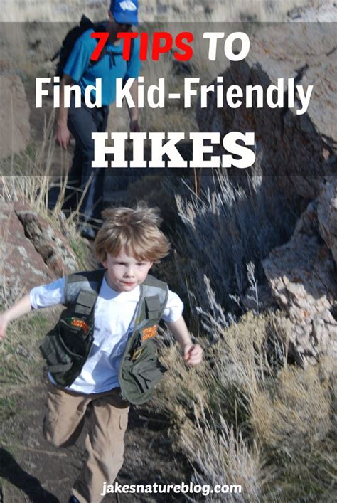 7 Tips To Find Kid Friendly Hikes Near You Jakes Nature Blog