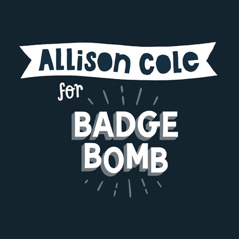 Allison Cole Badge Bomb Wholesale