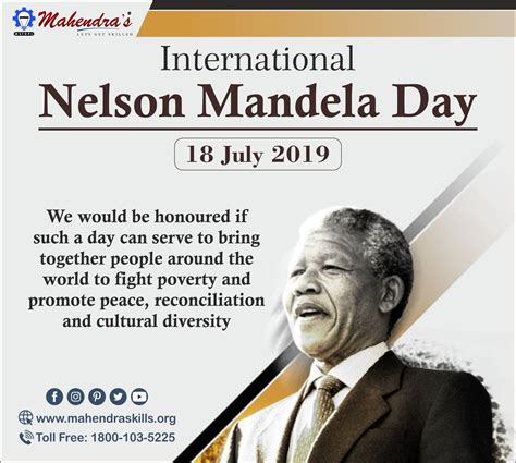 Nelson Mandela International Day Also Known As Mandela Day Is Held On