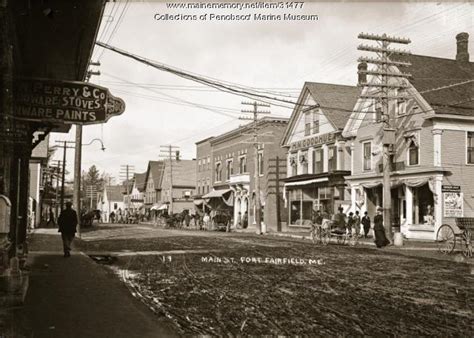 Maine Memory Network Main Street Fort Fairfield Ca 1905