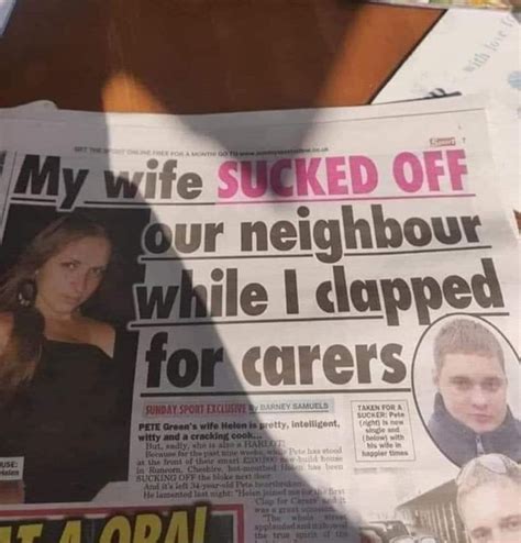 My Wife Sucked Off Our Neighbour While I Clapped For Carers Meme Guy