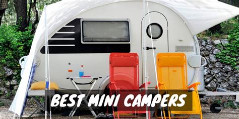 9 Best Mini Campers Rv Troop
