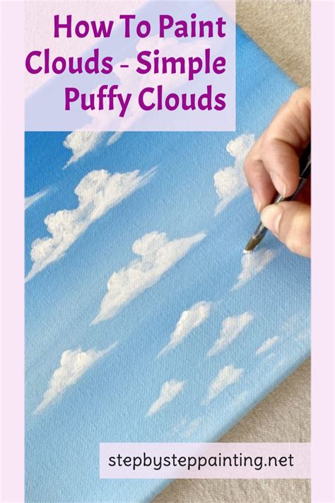 How To Paint Clouds Simple Puffy Clouds Step By Step Painting Artofit
