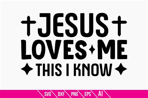 Jesus Loves Me This I Know Graphic By Teeking124 · Creative Fabrica