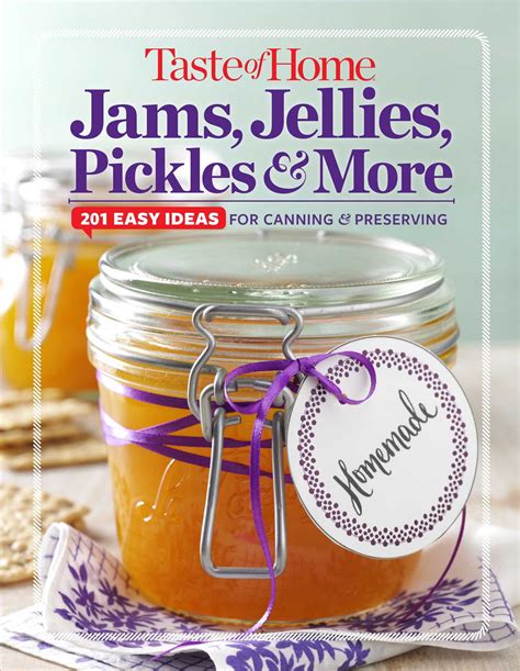 TOH 201 Series: Taste of Home Jams, Jellies, Pickles & More : 201 Easy
