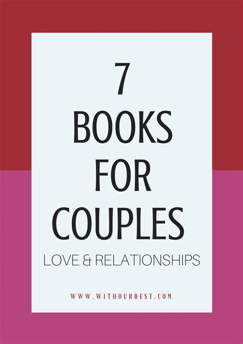 7 Books For Couples On Love And Relationships