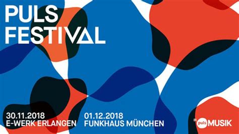 Puls Festival 2018 Präsentiert Die Angesagtesten Musik Acts