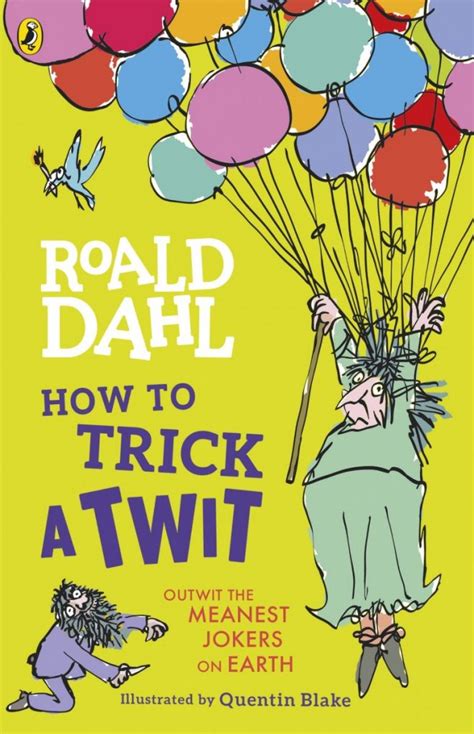 Prank Filled Fun Activity From How To Trick A Twit By Roald Dahl