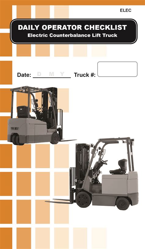 Supervision checklists are used during monitoring to verify if an activity has been implemented. Electric Counterbalance Forklift Daily Checklist Caddy ...