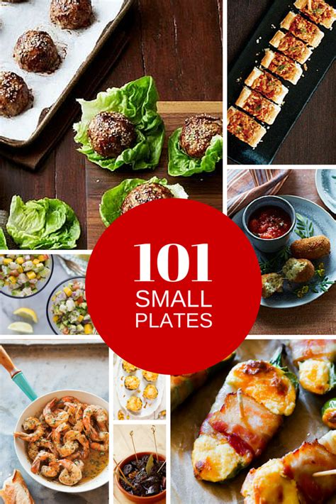 The Master List From Dish 101 Small Plate Ideas To Make At Home