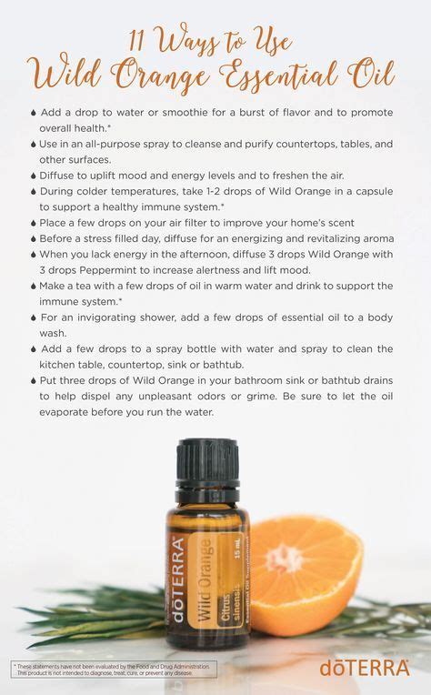11 Ways To Use Wild Orange Essential Oil Doterra Essential Oils Are