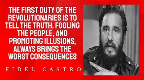 103 Memorable Quotes From Fidel Castro Historyforce