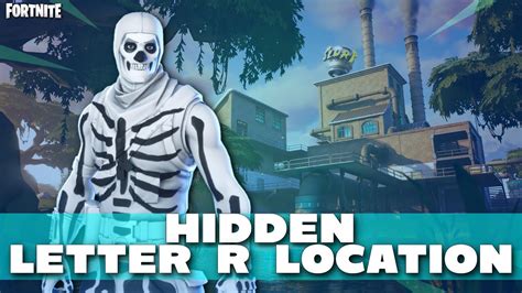 Fortnite Chapter 2 Hidden Letter R Location Season 11 Youtube