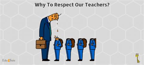 Why Should We Respect Our Teachers Edu4sure