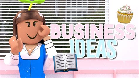 10 Cute Business Ideas For You To Build In Bloxburg 🔨 Youtube