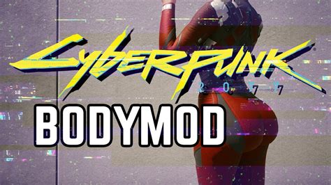 cyberpunk2077 body mod bigger butt and breast youtube