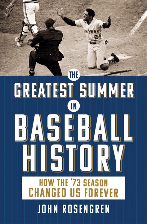 The Greatest Summer In Baseball History By John Rosengren Penguin