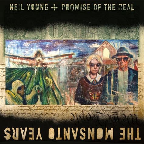 He's that rare musical threat: The Monsanto Years by Neil Young | Album Review | The Line ...