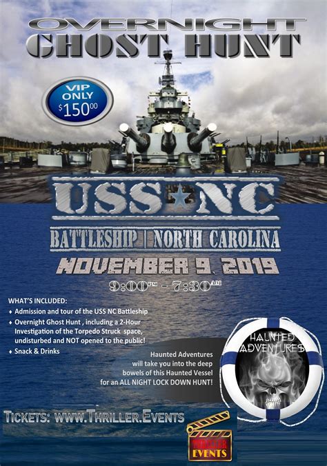 Uss North Carolina Battleship Overnight Ghost Hunt Haunted Adventures