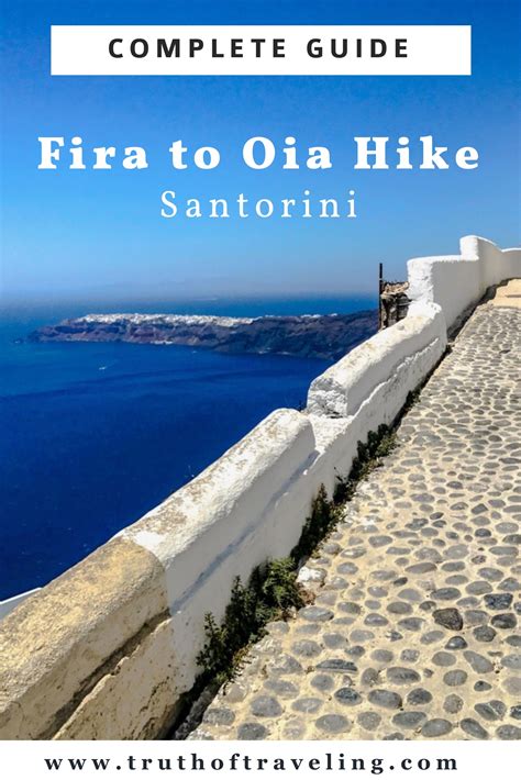 Complete Guide To The Fira To Oia Hike On Santorini Truth Of